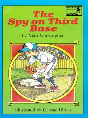 cover image of The Spy on Third Base